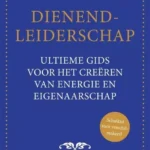 Wieteke Snijder coaching en advies, dienend-leiderschap, blog, Inge Nuijten
